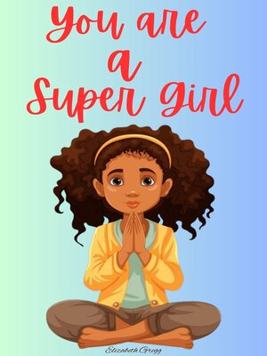 cover image of You are a Super Girl
